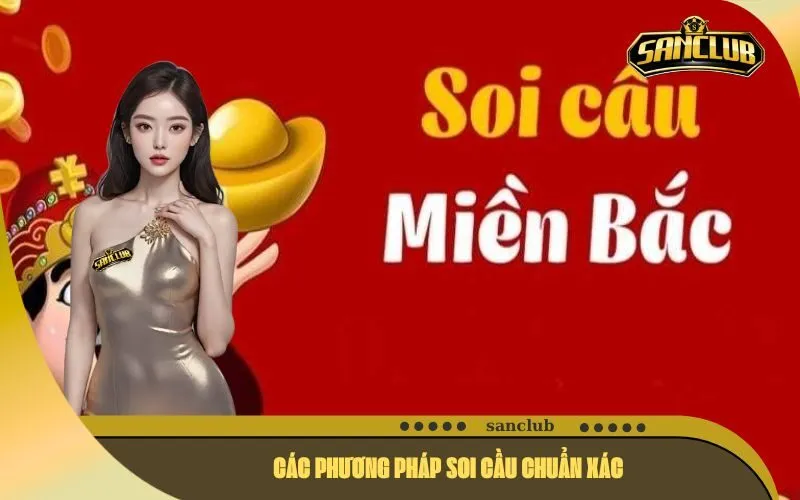 Các Phương Pháp Soi Cầu Chuẩn Xác