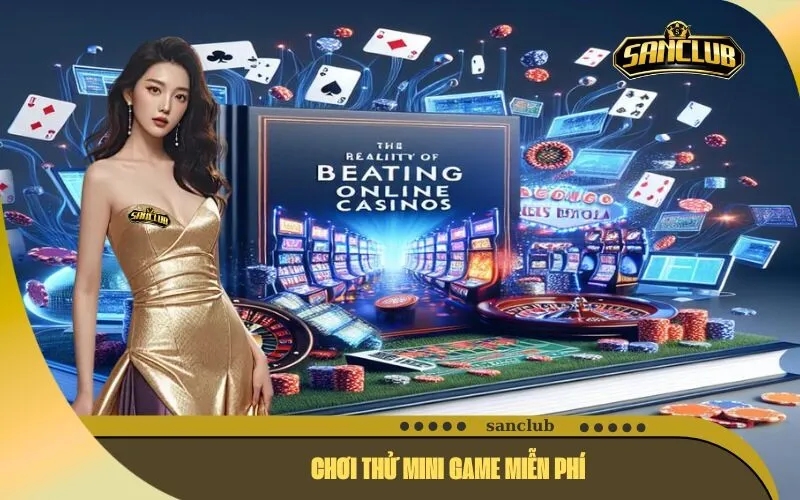 Chơi Thử Mini Game Miễn Phí