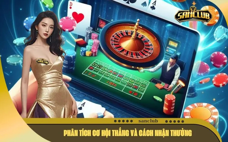 Phân tích Cơ hội Thắng và Cách Nhận Thưởng